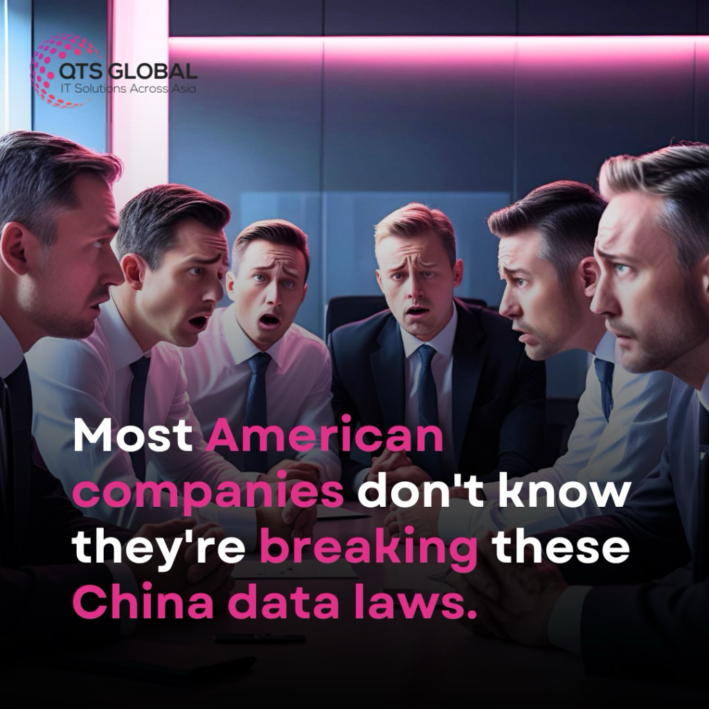 Most American companies don't know they're breaking thease China laws.