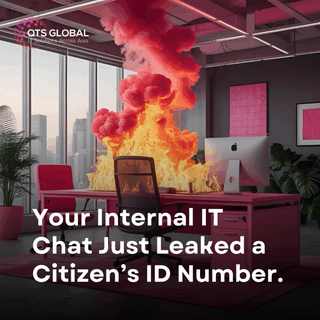 Your internal IT chat just leaked a citizen's ID Number.